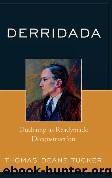 Derridada by Thomas Deane Tucker