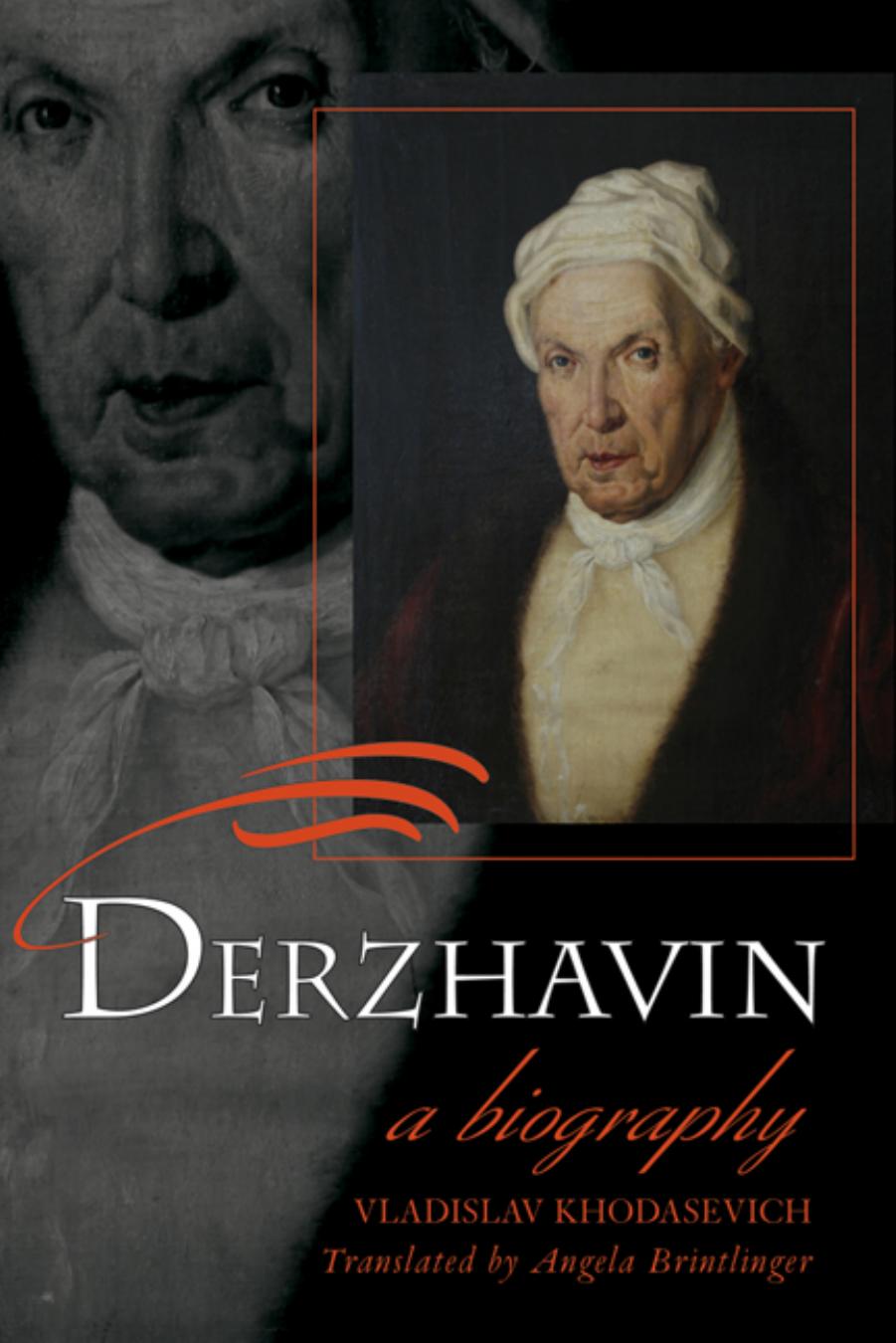 Derzhavin: A Biography (Wisconsin Center for Pushkin Studies) by Vladislav Khodasevich