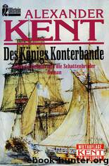 Des Koenigs Konterbande by Alexander Kent