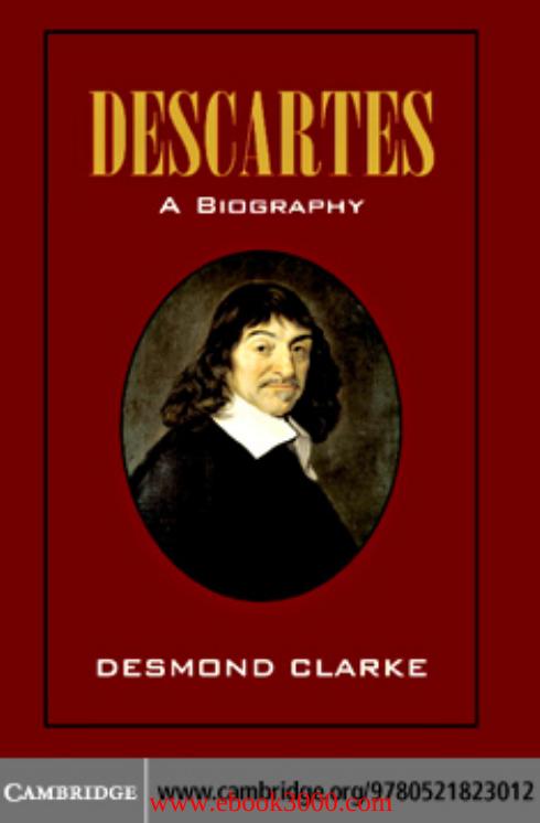 Descartes: A Biography by Unknow