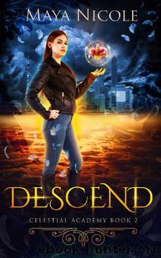 Descend (Celestial Academy Book 2): A Reverse Harem Romance by Maya Nicole