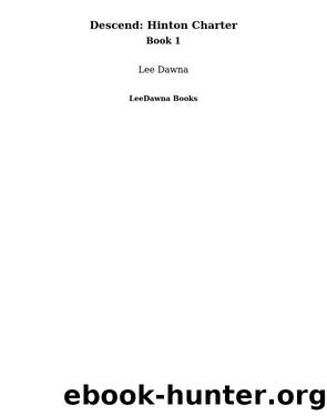 Descend by Lee Dawna