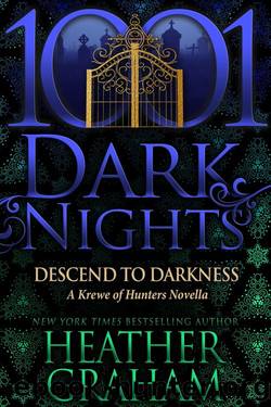 Descend to Darkness by Heather Graham