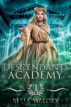 Descendants Academy: Young Adult Urban Fantasy by Belle Malory