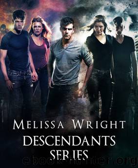 Descendants Series by Melissa Wright