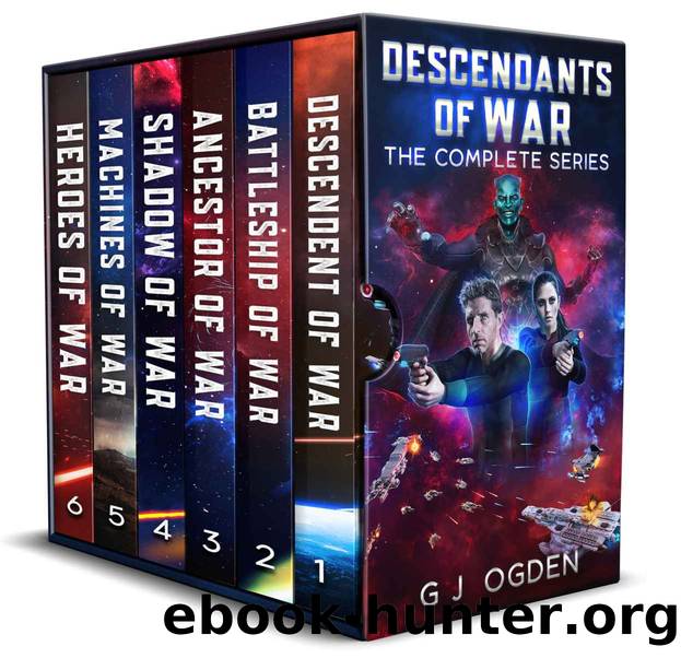 Descendants of War: The Complete Series by Ogden G J