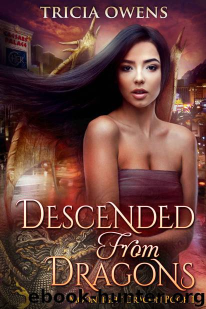 Descended from Dragons: an Urban Fantasy (Moonlight Dragon Book 1) by Tricia Owens