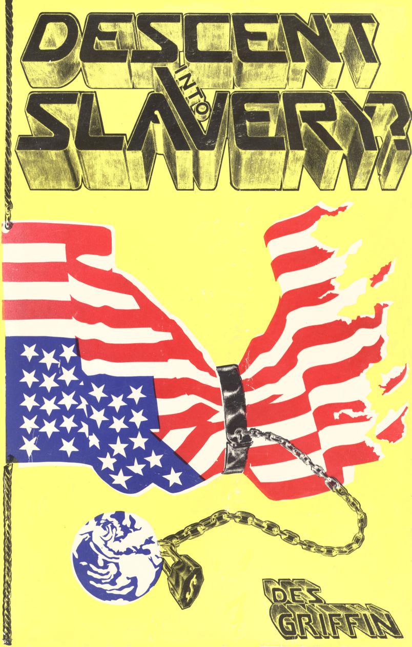 Descent Into Slavery? by GRIFFIN Des