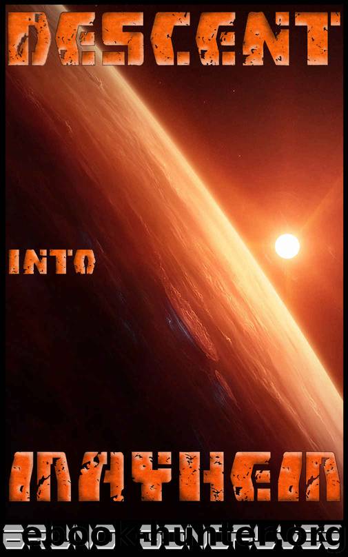 Descent into Mayhem (Capicua Chronicles Book 1) by Bruno Goncalves