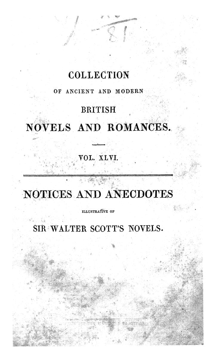Described IN THE Novels AND Romances OF Walter Scott - Notices and anecdotes by 1833