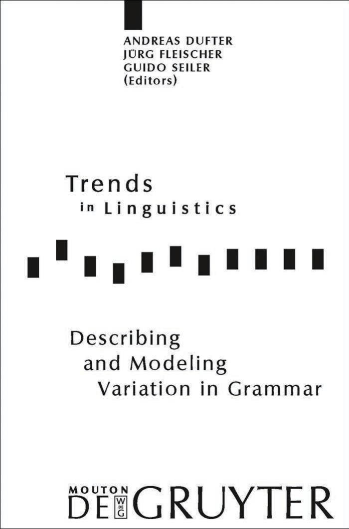 Describing and Modeling Variation in Grammar by Unknow