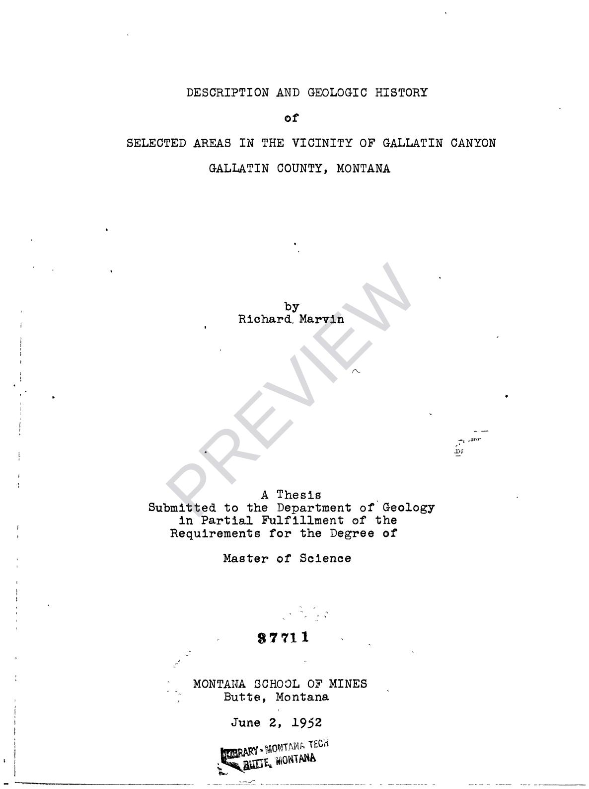 Description and Geologic History of Selected Areas in the Vicinity of Gallatin Canyon Gallatin County, Montana by Marvin Richard