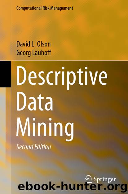 Descriptive Data Mining by David L. Olson & Georg Lauhoff
