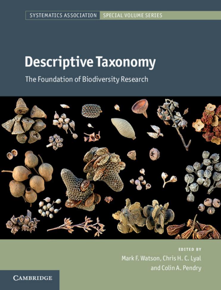 Descriptive Taxonomy: The Foundation of Biodiversity Research by Mark F. Watson Chris Lyal Colin Pendry