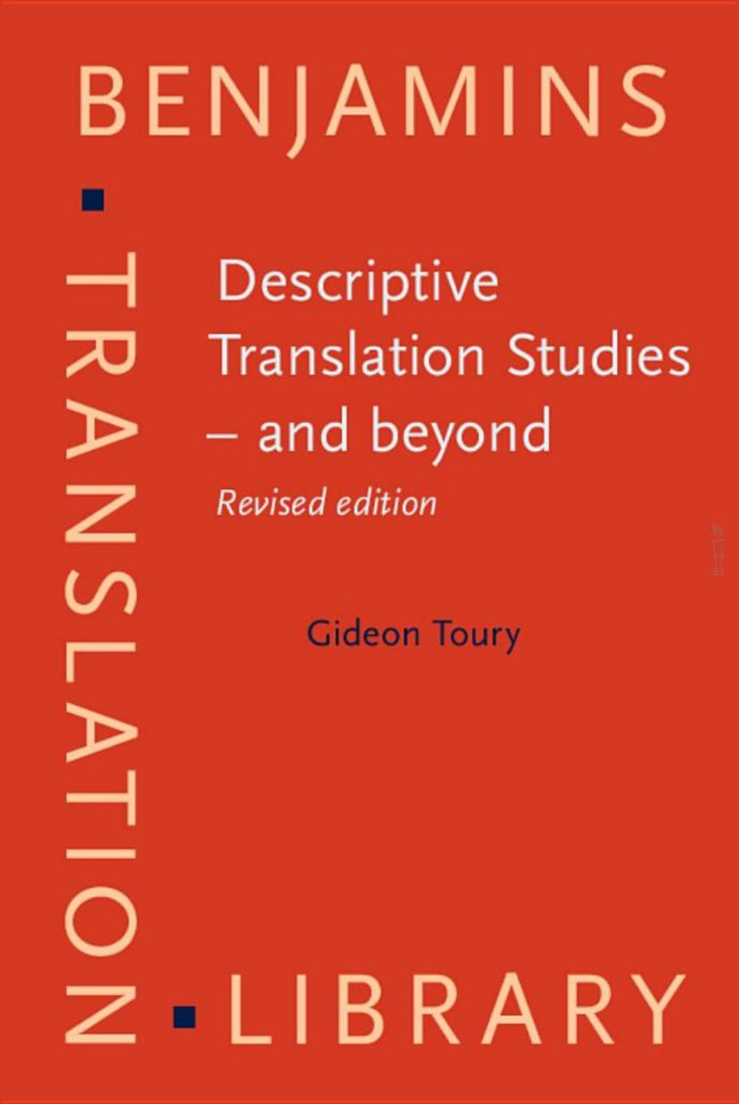 Descriptive Translation Studies and beyond (Revised Edition) by Gideon Toury