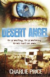 Desert Angel by Charlie Price