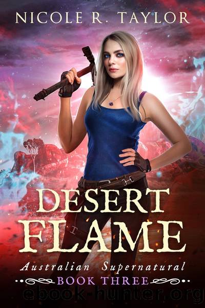 Desert Flame by Nicole R. Taylor