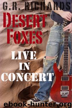 Desert Foxes Live in Concert by G.R. Richards