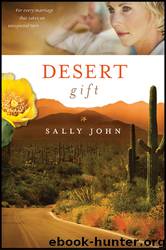 Desert Gift by Sally John
