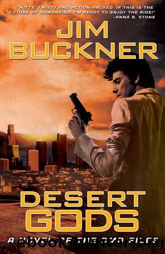 Desert Gods by Jim Buckner