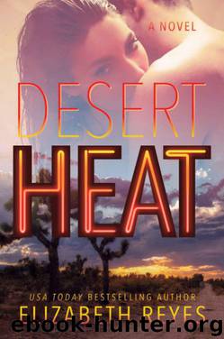 Desert Heat by Elizabeth Reyes