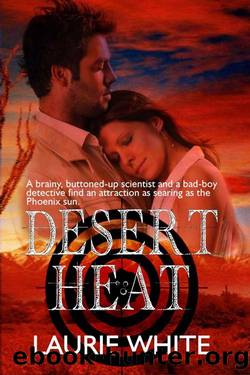 Desert Heat by White Laurie