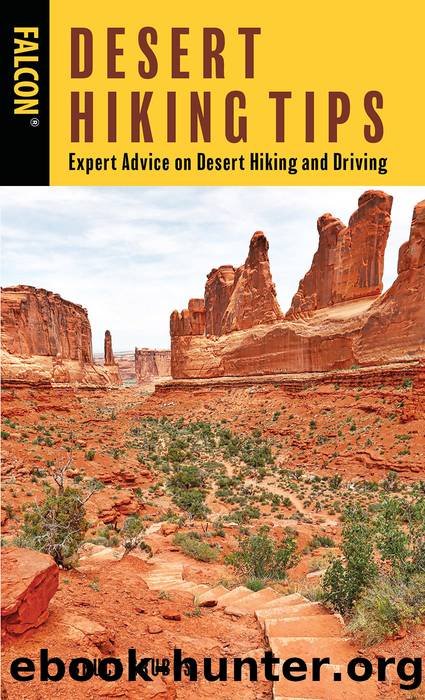 Desert Hiking Tips by Bruce Grubbs