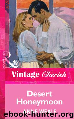 Desert Honeymoon by Anne Weale
