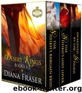 Desert Kings Boxed Set: Books 1-3 by Diana Fraser