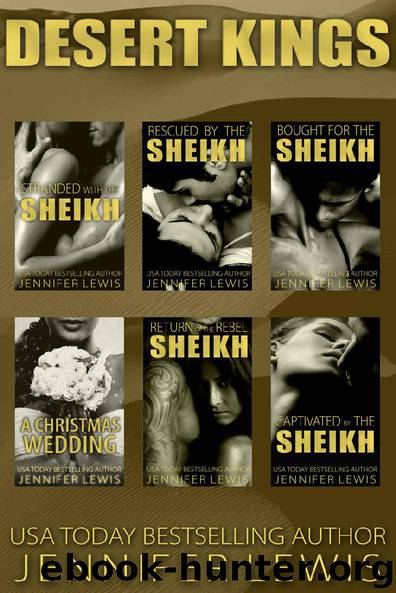Desert Kings Boxed Set: The Complete Series Books 1-6 by Jennifer Lewis