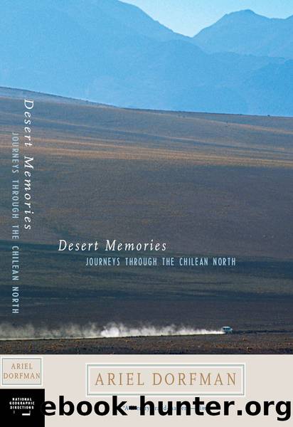 Desert Memories by Ariel Dorfman