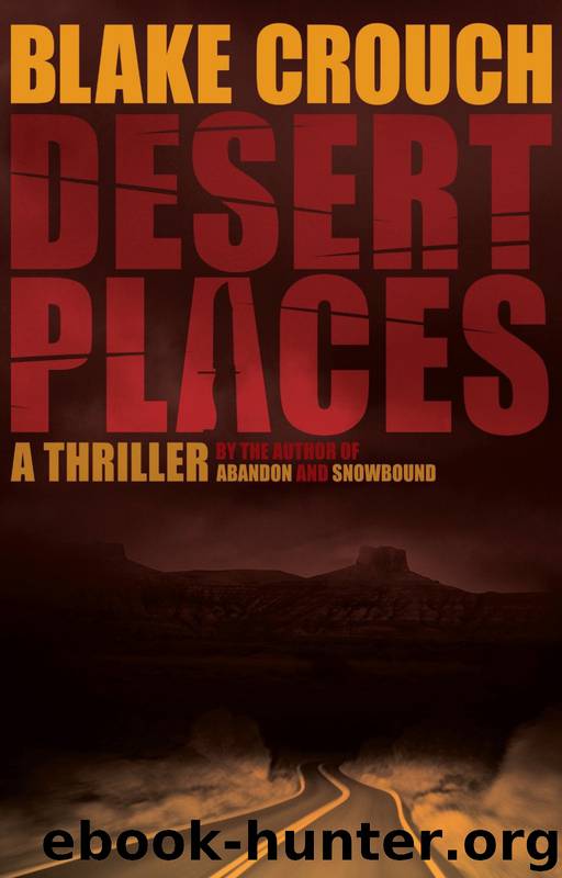 Desert Places by Blake Crouch