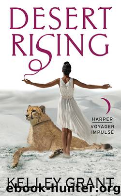 Desert Rising by Kelley Grant