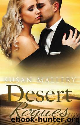 Desert Rogues--3 Book Box Set by SUSAN MALLERY