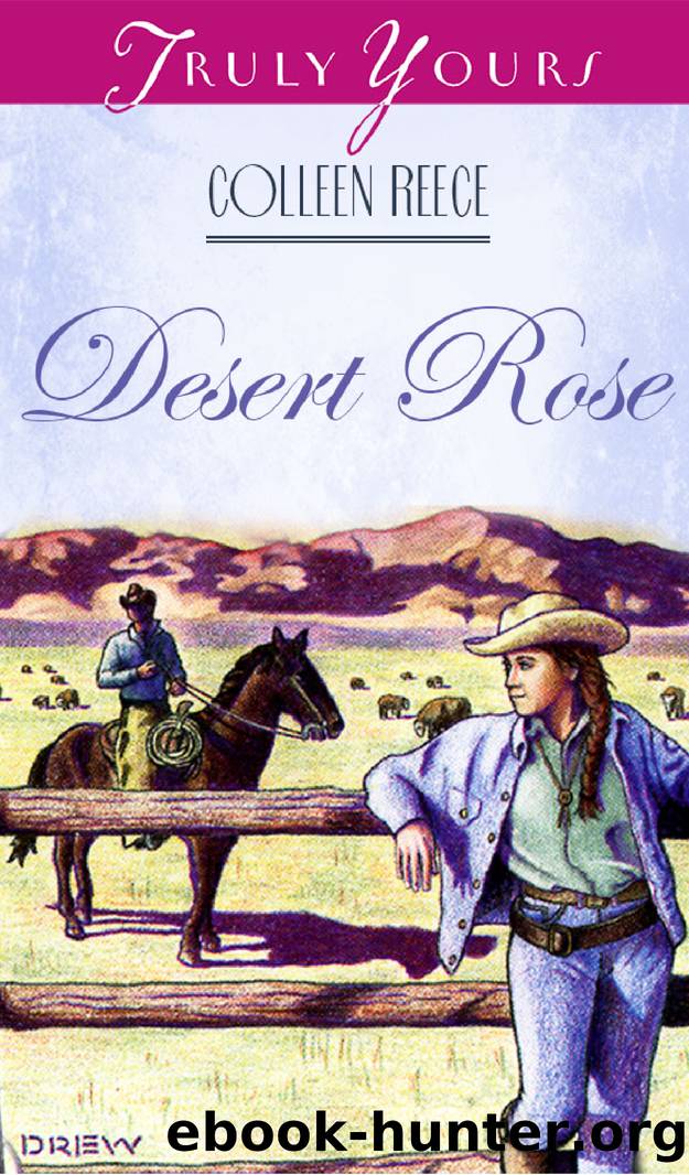 Desert Rose by Colleen L. Reece