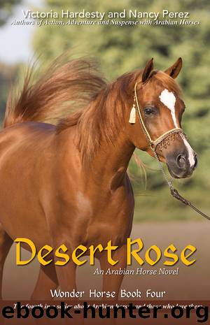 Desert Rose by Victoria Hardesty & Nancy Perez