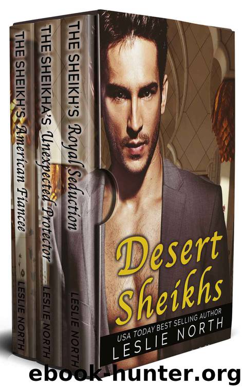 Desert Sheikhs: The Complete Series by North Leslie