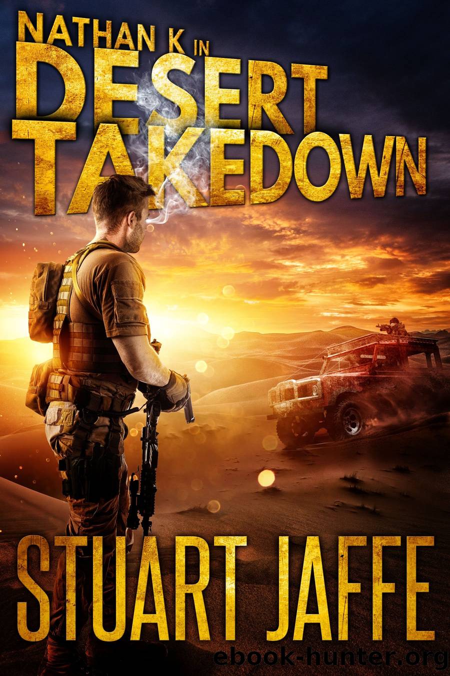 Desert Takedown by Stuart Jaffe