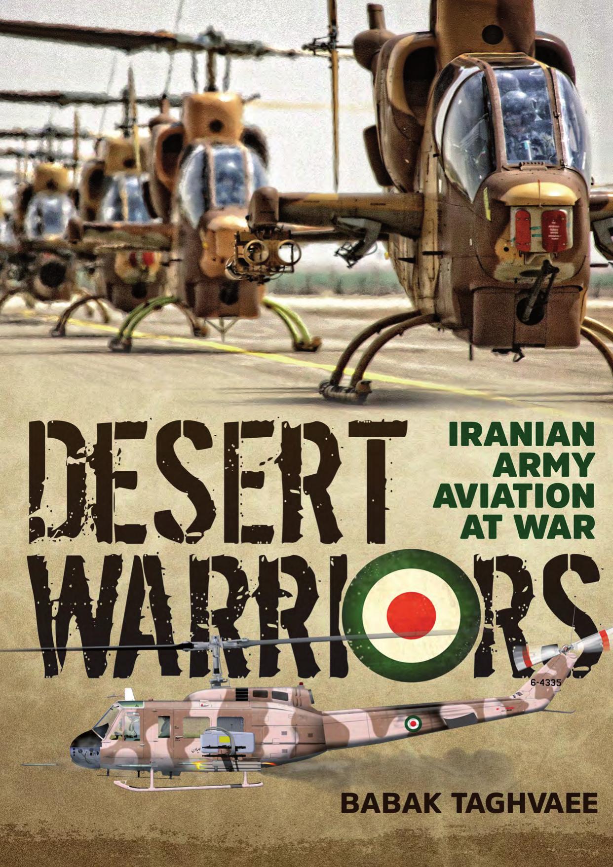 Desert Warriors by Iranian Army Aviation at War