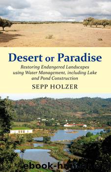 Desert or Paradise by Sepp Holzer