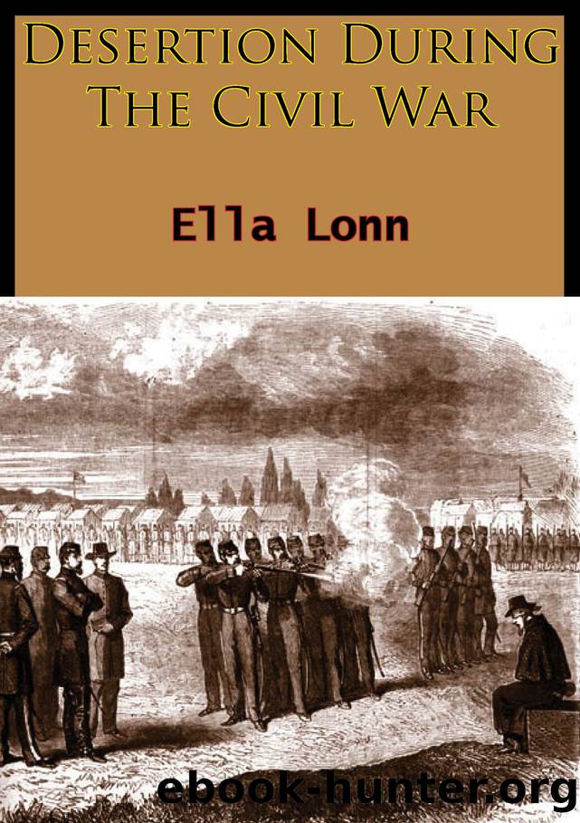 Desertion During The Civil War by Lonn Ella;