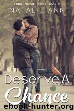 Deserve A Chance by Natalie Ann