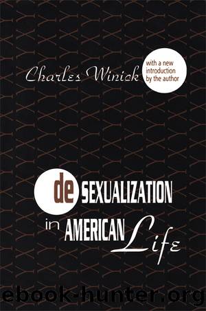 Desexualization in American Life by Charles Winick