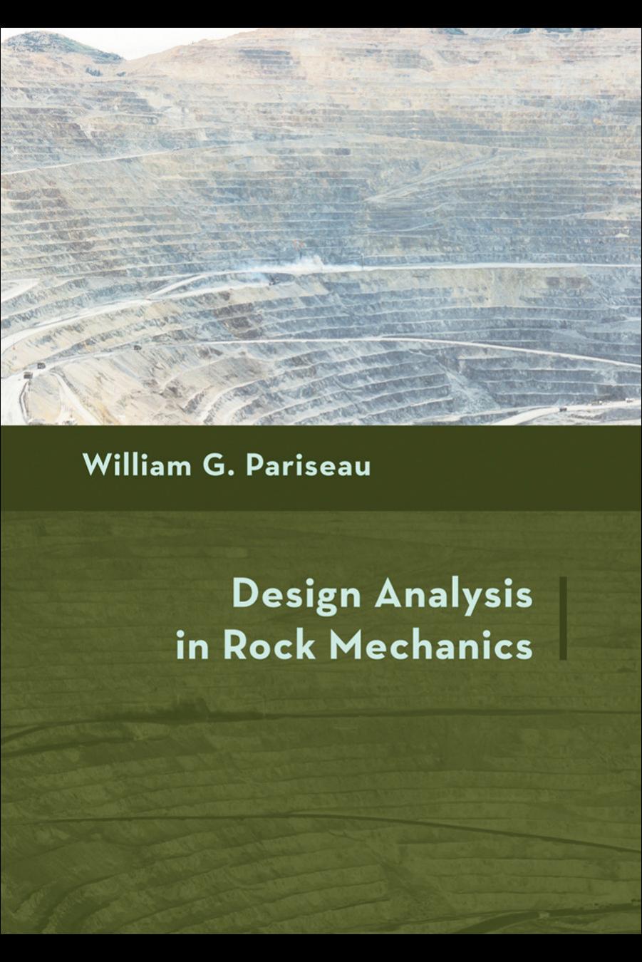 Design Analysis in Rock Mechanics by William G. Pariseau