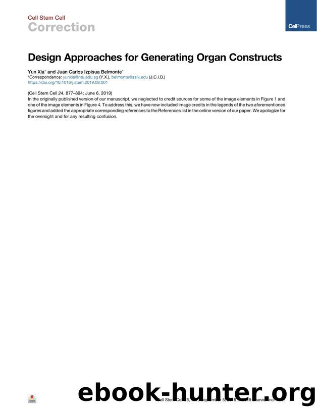 Design Approaches for Generating Organ Constructs by Yun Xia & Juan Carlos Izpisua Belmonte