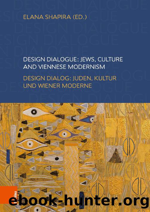 Design Dialogue Jews, Culture and Viennese Modernism (9783205208501) by Unknown