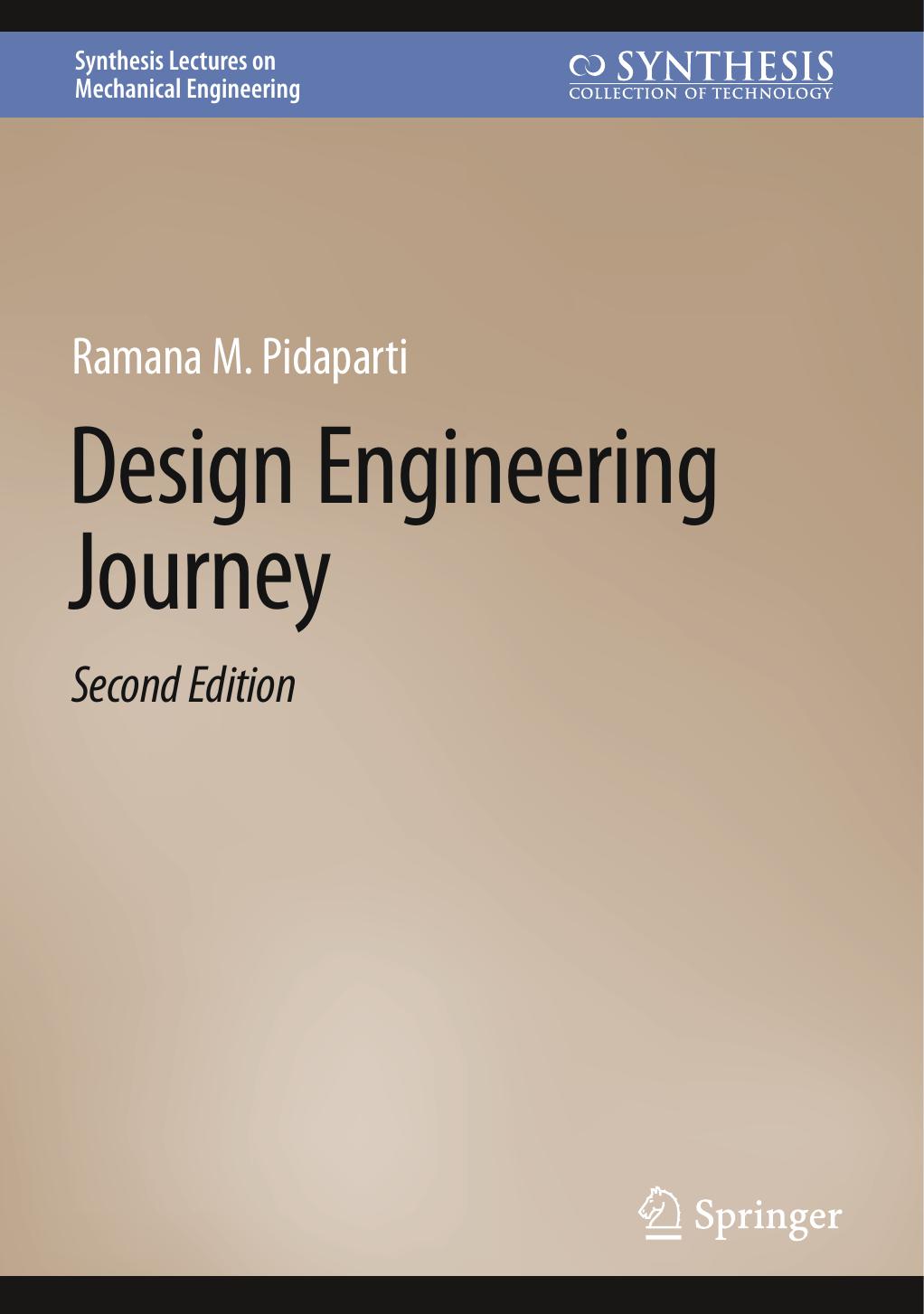 Design Engineering Journey by Ramana M. Pidaparti