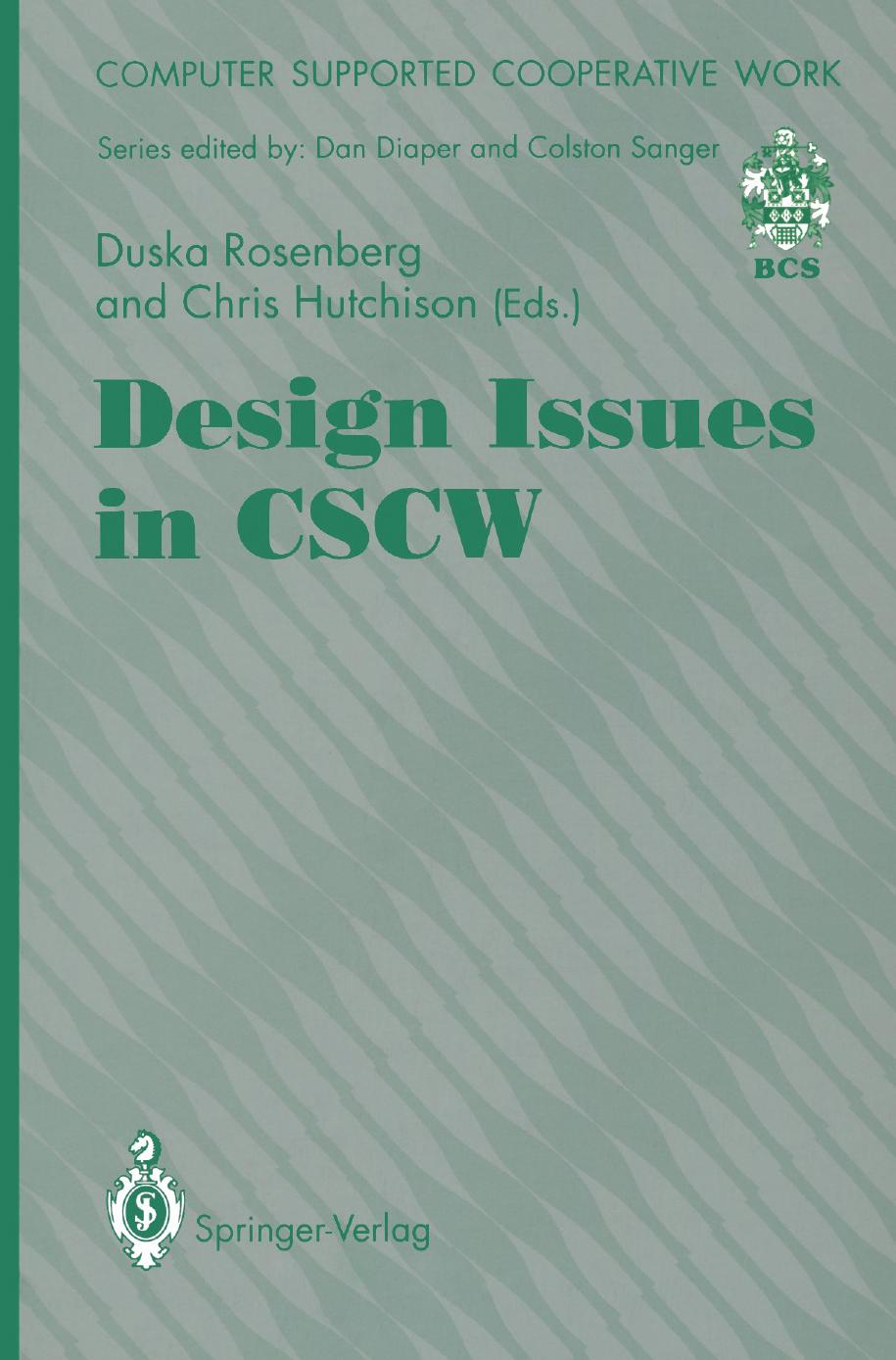 Design Issues in CSCW by unknow