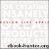 Design Like Apple: Seven Principles For Creating Insanely Great Products, Services, and Experiences by Edson John