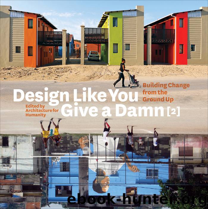 Design Like You Give a Damn [2] by Architecture for Humanity " ";